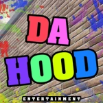 Da Hood Entertainment