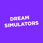 Dream Simulators