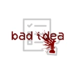 bad idea