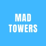 Mad Towers