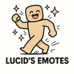 Lucid’s Emotes