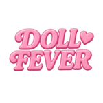 DOLL FEVER