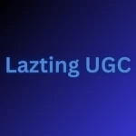 Lazting UGC