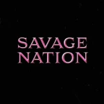 SAVAGE NATION [SN]