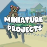 Miniature Projects
